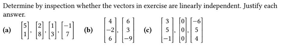 Solved Determine by inspection whether the vectors in | Chegg.com