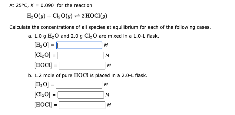 Solved At 25∘C,K=0.090 for the reaction | Chegg.com