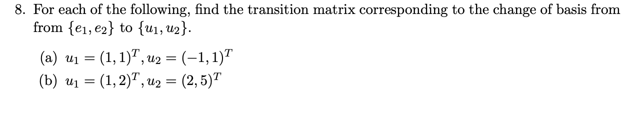 Solved 8. For each of the following, find the transition | Chegg.com