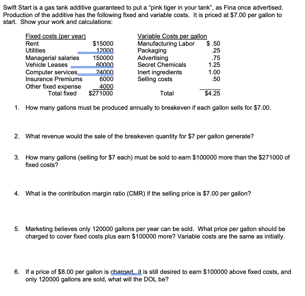 Solved Swift Start is a gas tank additive guaranteed to put