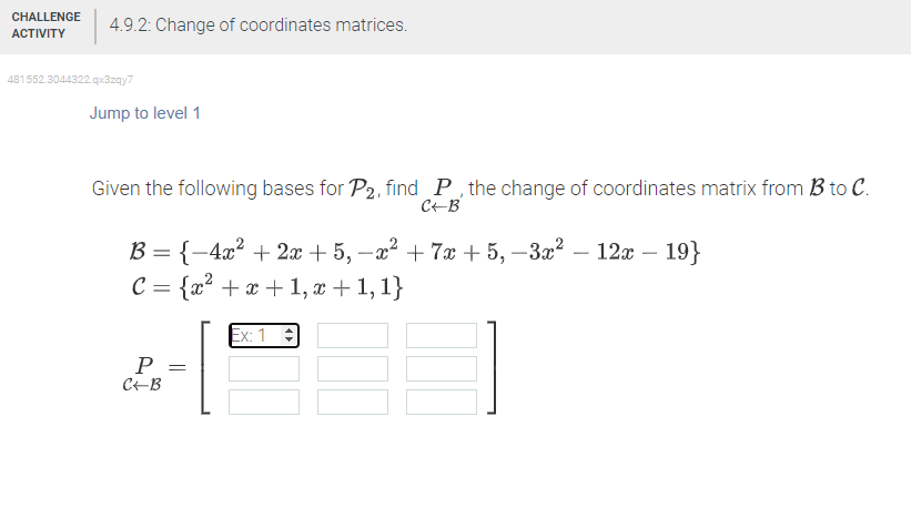 Solved Given The Following Bases For P2, Find C←BP, The | Chegg.com