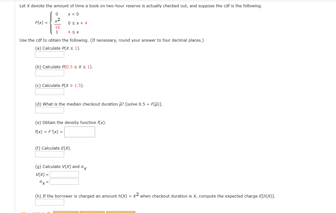 Solved Let X Denote The Amount Of Time A Book On Two Hour Chegg Com