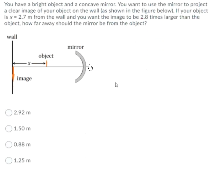 Solved You have a bright object and a concave mirror. You | Chegg.com