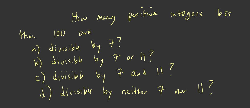 Solved less How many positive integers than 100 are a) | Chegg.com