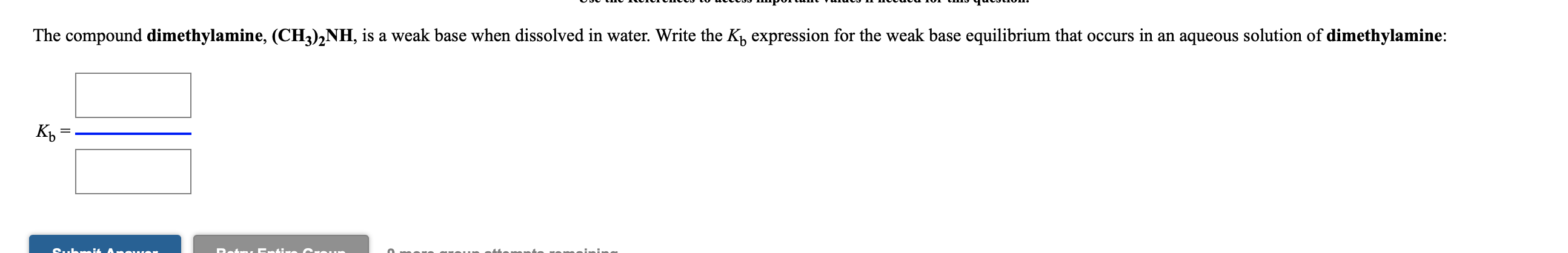 The compound dimethylamine, (CH3)2NH, is a weak base | Chegg.com