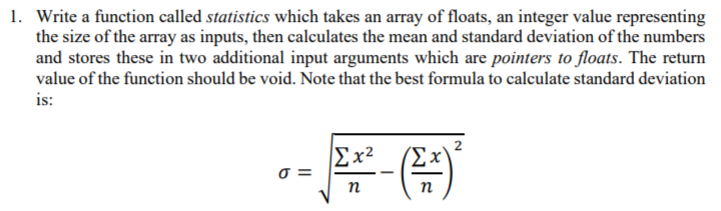 Solved 1. Write a function called statistics which takes an | Chegg.com