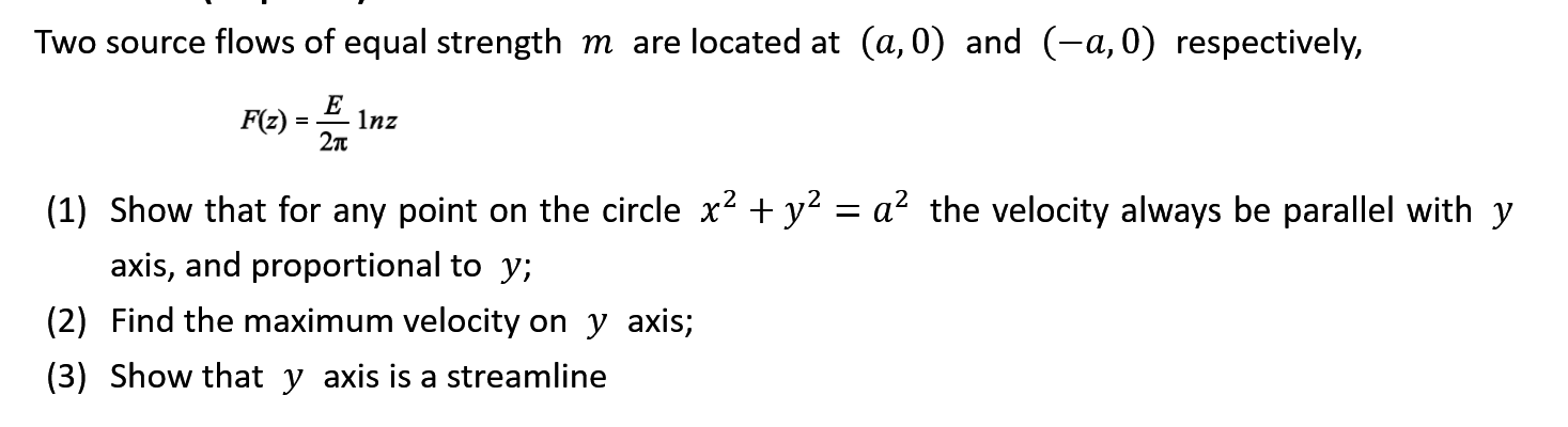 Solved Two source flows of equal strength m are located at | Chegg.com