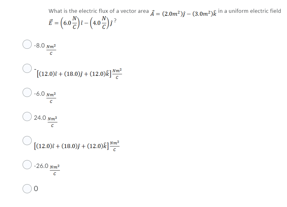 Solved What is the electric flux of a vector area A = | Chegg.com