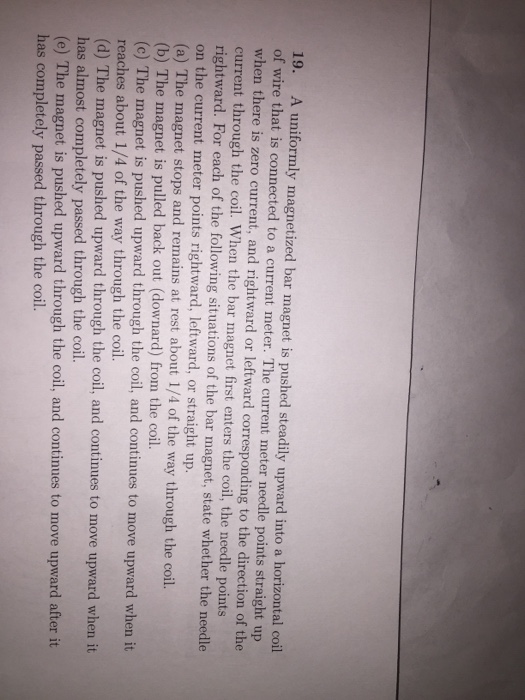 Solved 19. A uniformly bar is pushed