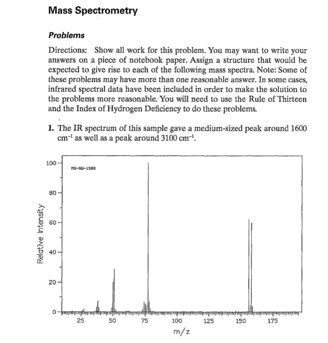 Solved Mass Spectrometry Problems Directions Show all work