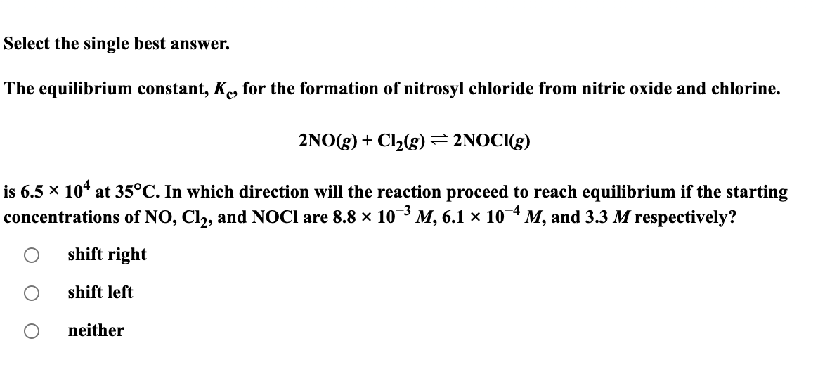 Solved Select the single best answer. The equilibrium | Chegg.com