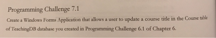 Solved Programming Challenge 7.1 Create a Windows Forms | Chegg.com