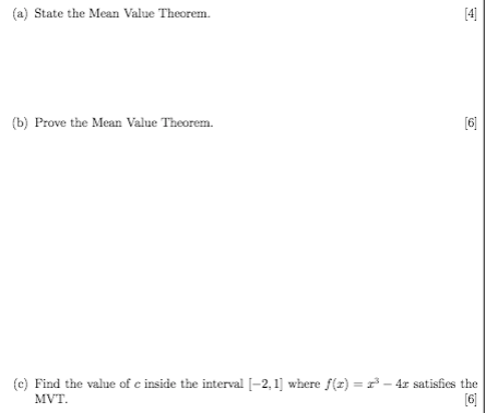 Solved (a) State The Mean Value Theorem. (b) Prove The Mean | Chegg.com