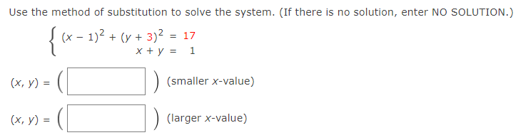 Solved Use the method of substitution to solve the system. | Chegg.com