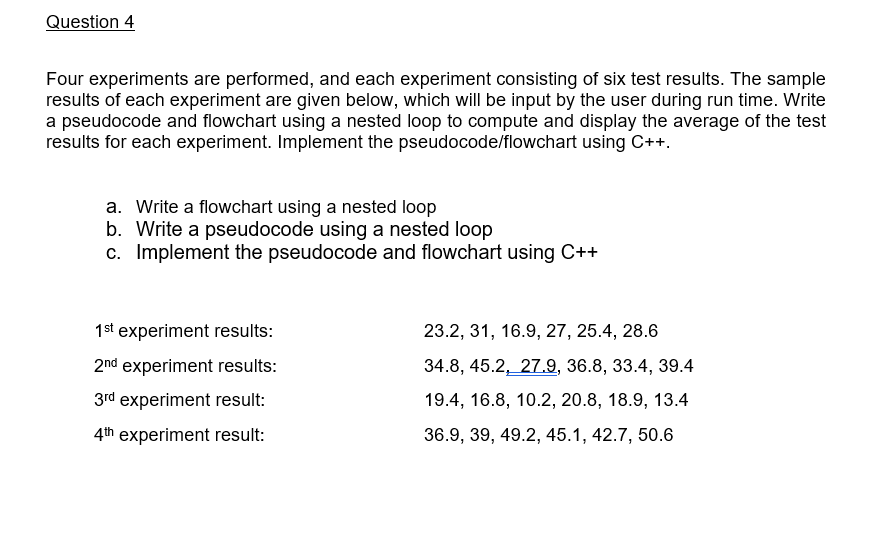 Solved Question 4 Four experiments are performed, and each | Chegg.com