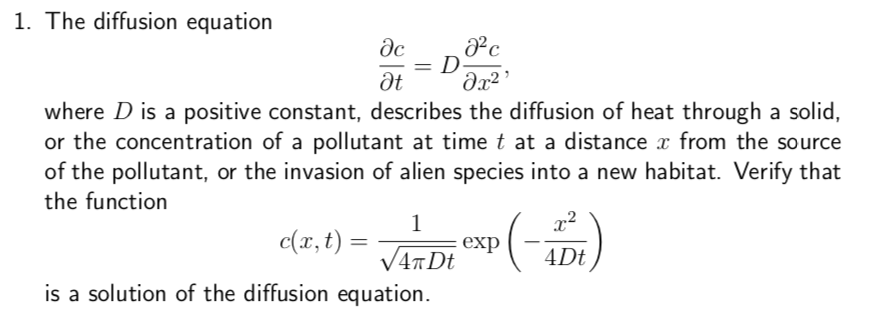 Solved 1. The diffusion equation where D is a positive | Chegg.com