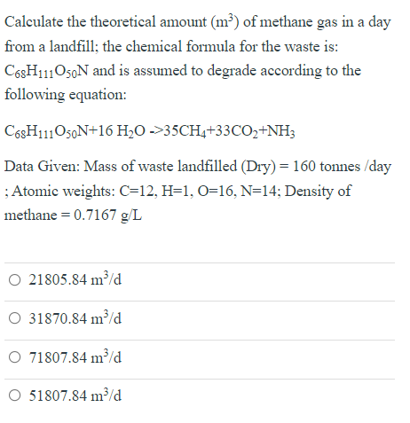 Solved Calculate the theoretical amount (m) of methane gas | Chegg.com