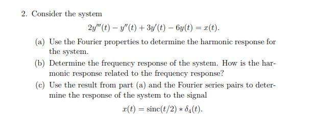 Solved 2. Consider the system 2y