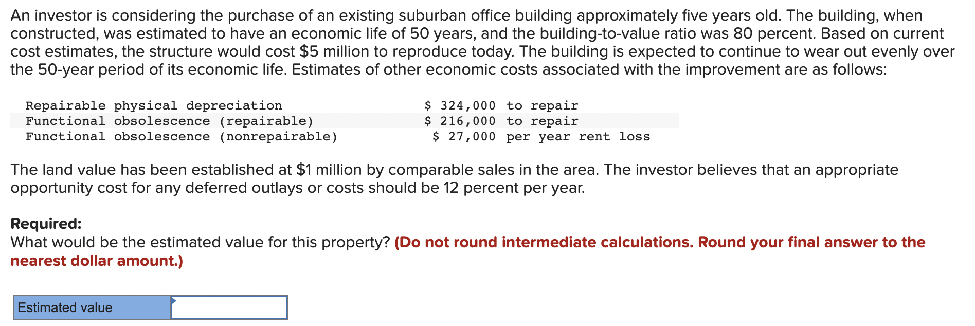 An investor is considering the purchase of an