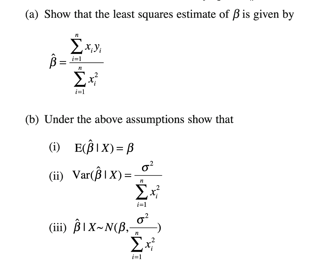 Solved A Show That The Least Squares Estimate Of Ss Is G Chegg Com