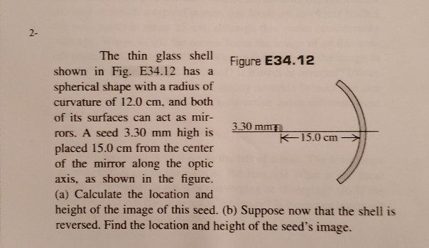 Solved The thin glass shell Figure E34.12 shown in Fig. | Chegg.com