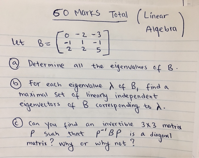 Solved Advanced Linear Algebra. Please Help Me With The | Chegg.com