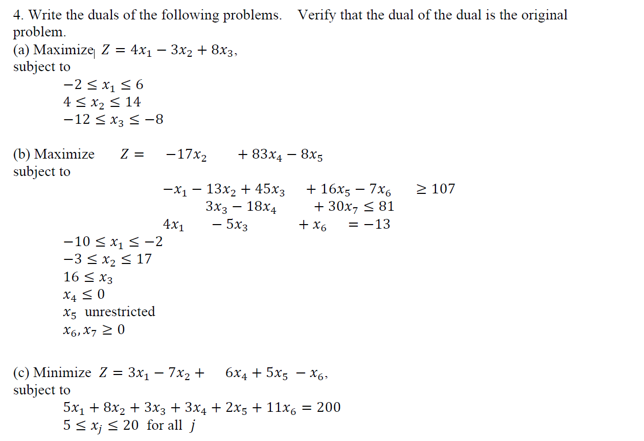 Solved Verify that the dual of the dual is the original 4. | Chegg.com