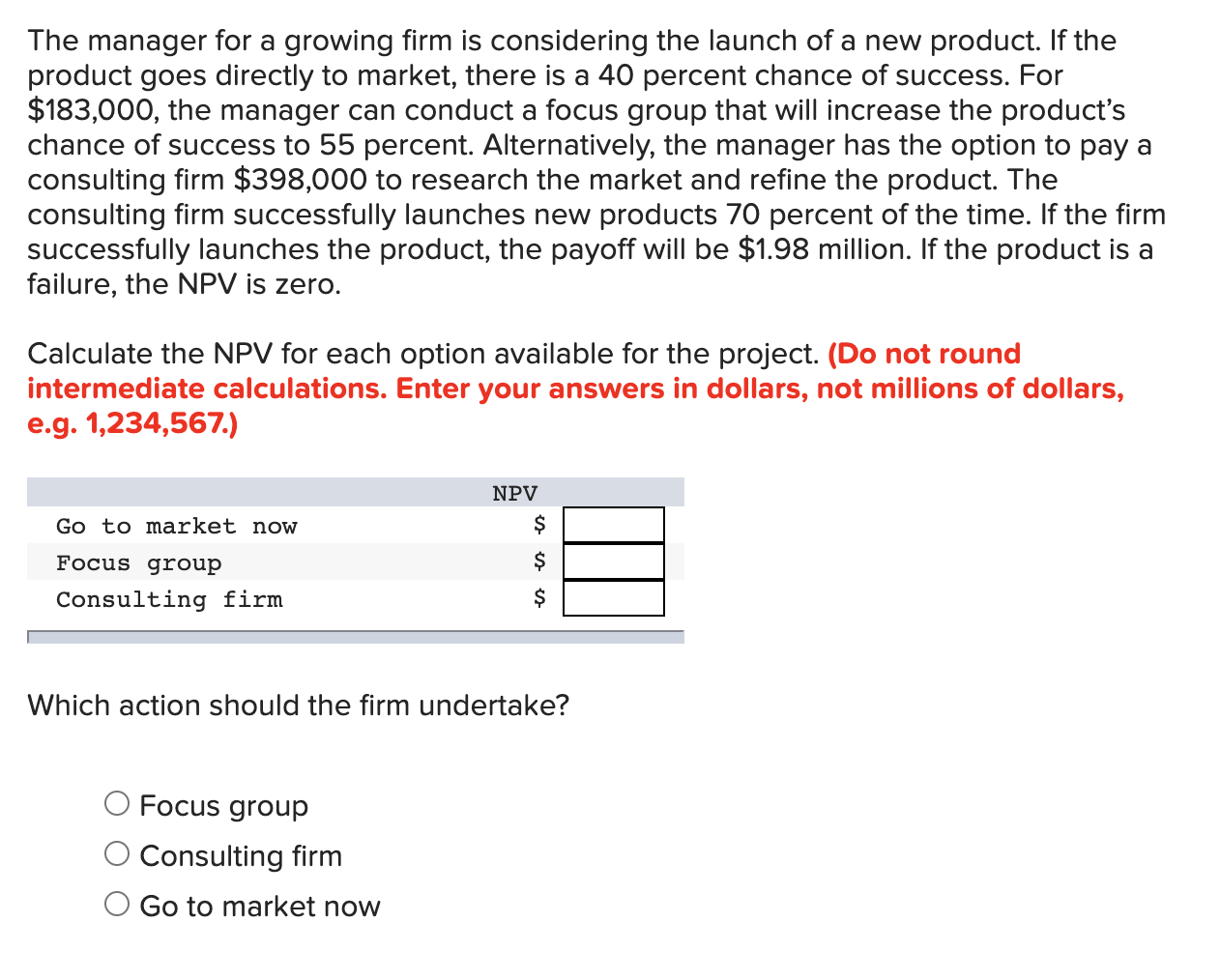 Solved The manager for a growing firm is considering the | Chegg.com