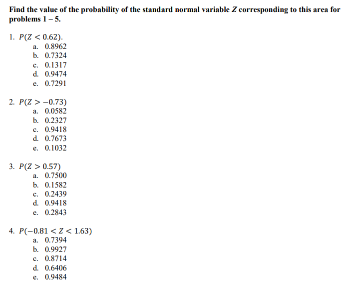 Solved Find the value of the probability of the standard