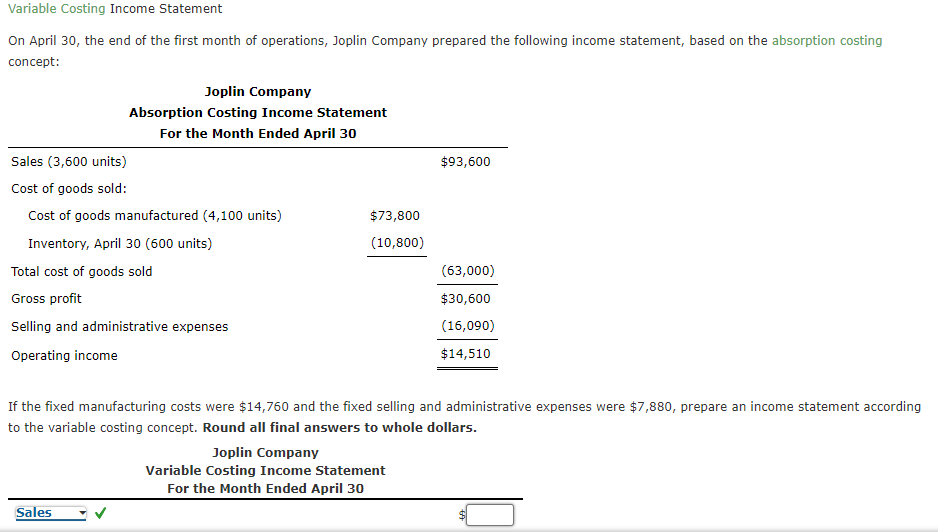 Solved Variable Costing Statement On April 30, the