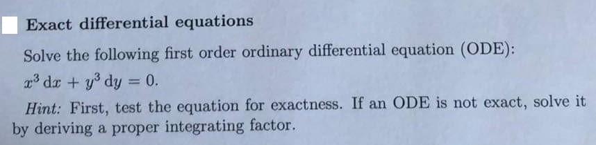 Solved Exact differential equations Solve the following | Chegg.com