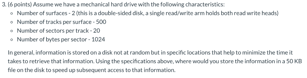 solved-3-6-points-assume-we-have-a-mechanical-hard-drive-chegg