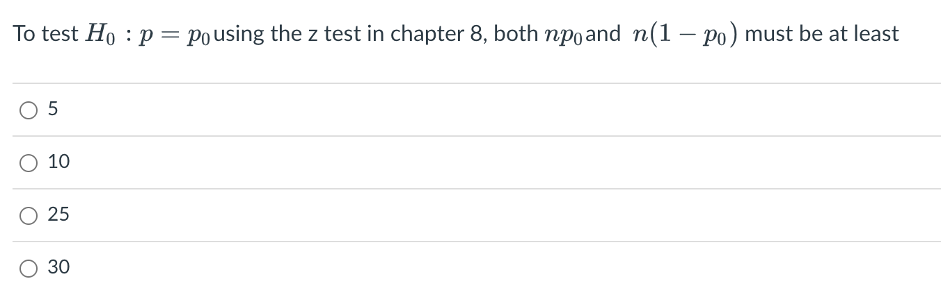 Solved To test H0:p=p0 using the z test in chapter 8 , both | Chegg.com