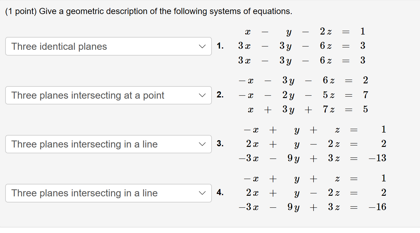 Solved (1 Point) Give A Geometric Description Of The | Chegg.com