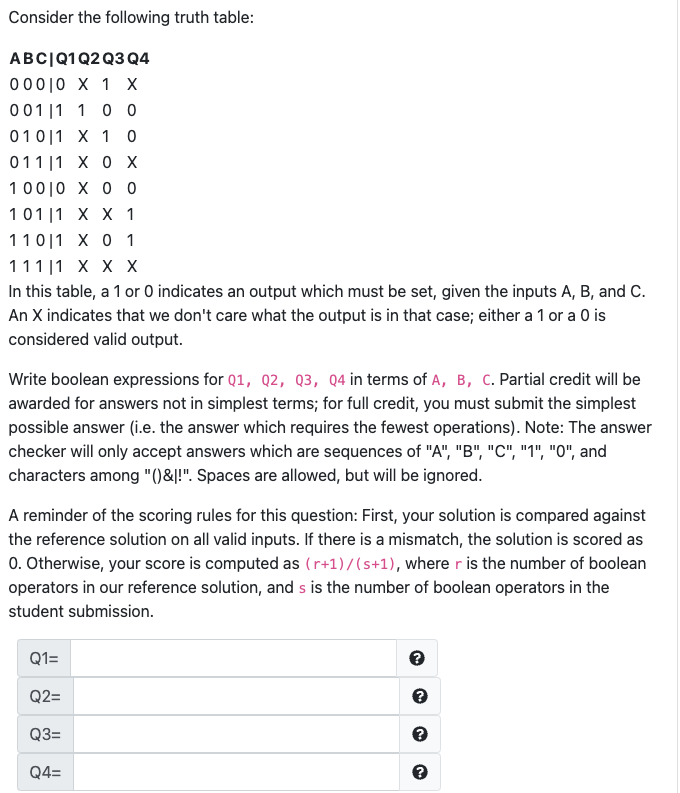 Solved Consider the following truth table: ABC|Q1 Q2 Q3 Q4 | Chegg.com