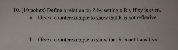 solved-10-10-points-define-a-relation-on-z-by-setting