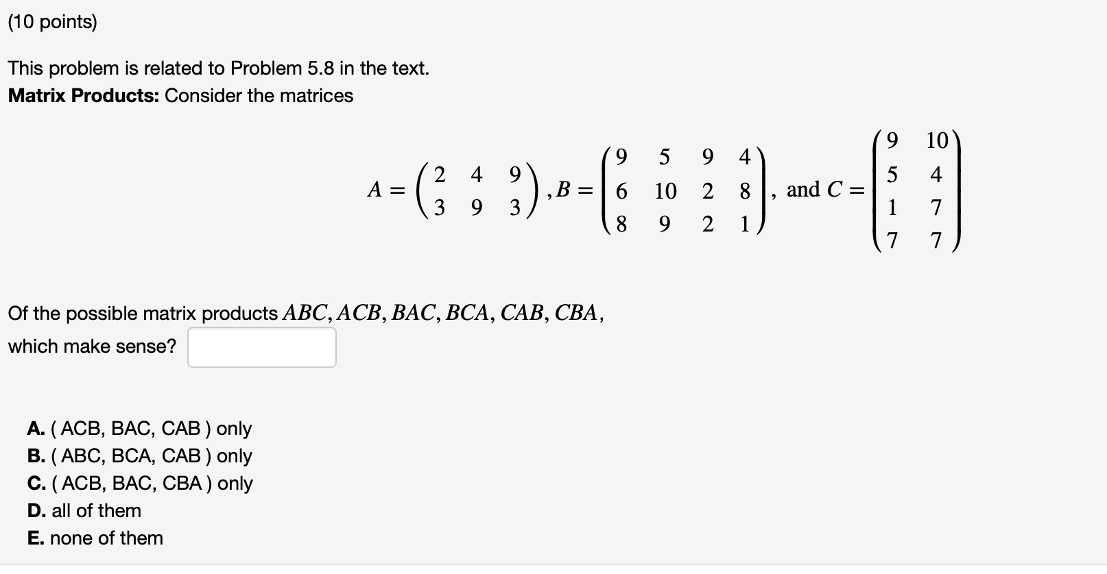 Solved (10 Points) This Problem Is Related To Problem 5.8 In | Chegg.com