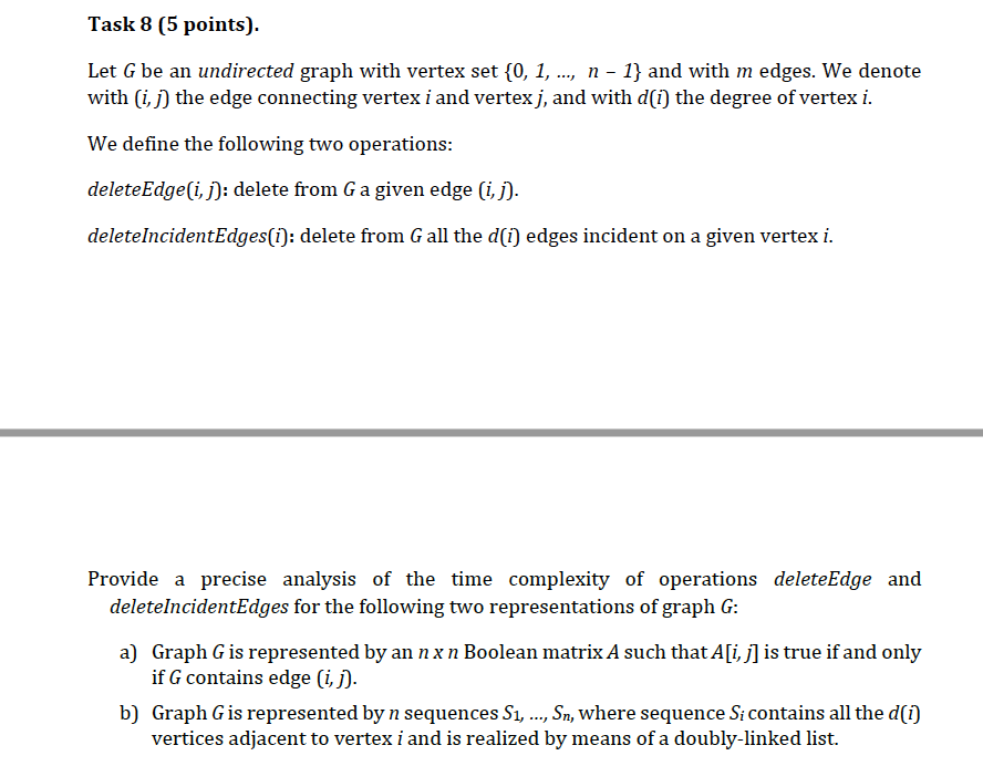 Task 8 (5 points). Let G be an undirected graph with | Chegg.com
