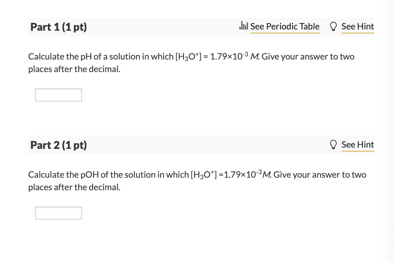 Solved Part 1: Calculate the pH of a solution in | Chegg.com