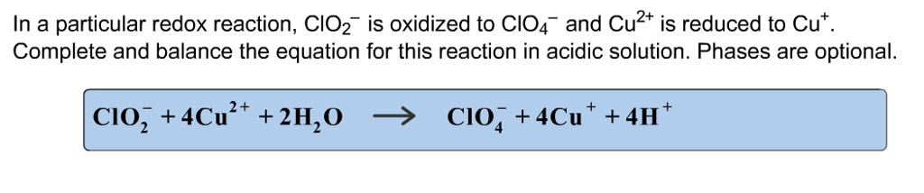 Solved In A Particular Redox Reaction, Clo2– Is Oxidized To 