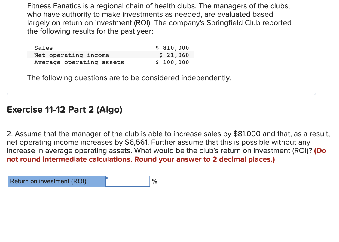 Solved Fitness Fanatics is a regional chain of health clubs.