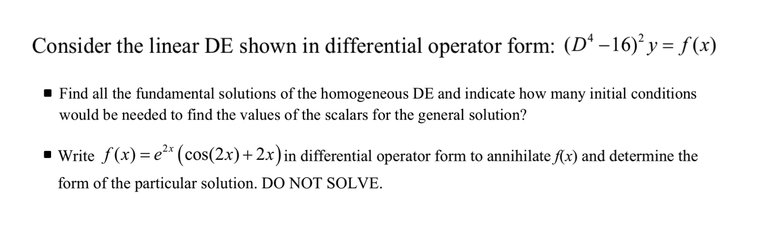 Operator Form Solved Consider the linear DE shown in differential | Chegg.com