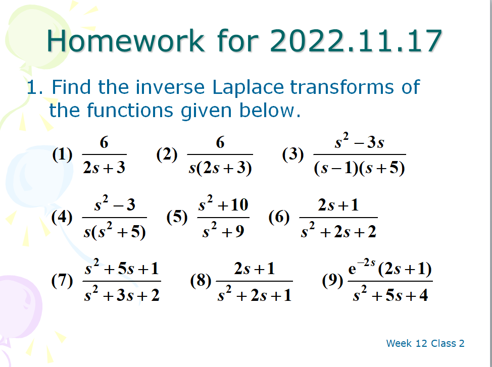 Solved Homework for 2022.11.17 1. Find the inverse Laplace | Chegg.com