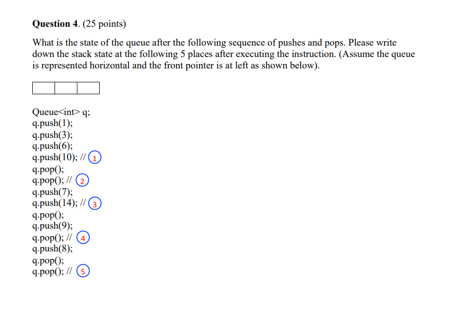 Solved Question 4. ( 25 points) What is the state of the | Chegg.com