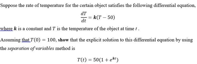 Solved Suppose the rate of temperature for the certain | Chegg.com