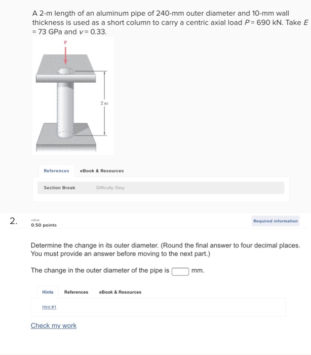 Solved A 2m length of an aluminum pipe of 240mm outer