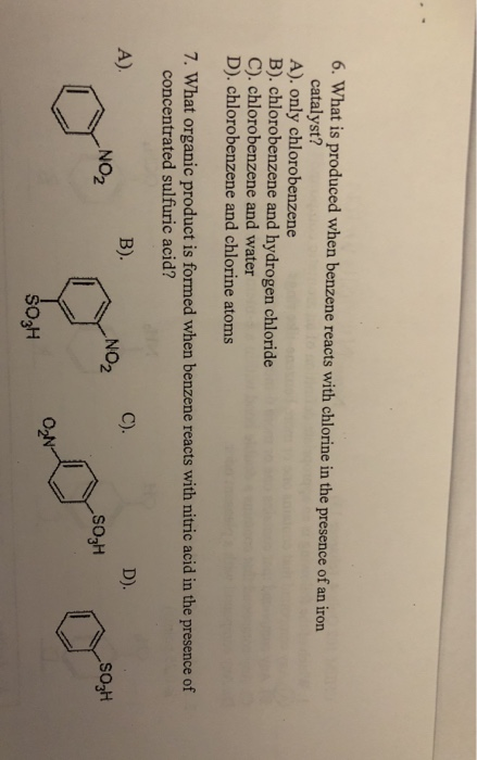 Solved 6. What is produced when benzene reacts with chlorine | Chegg.com