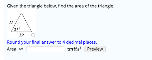 Solved Given The Triangle Below Find The Area Of The Tri