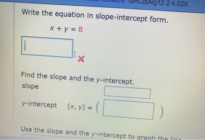 write 3x 2y 8 in slope intercept form