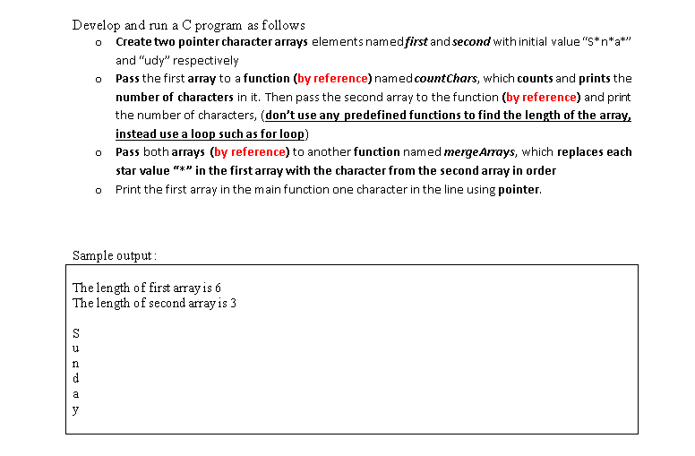 Solved Develop and run a C program as follows o Create two | Chegg.com